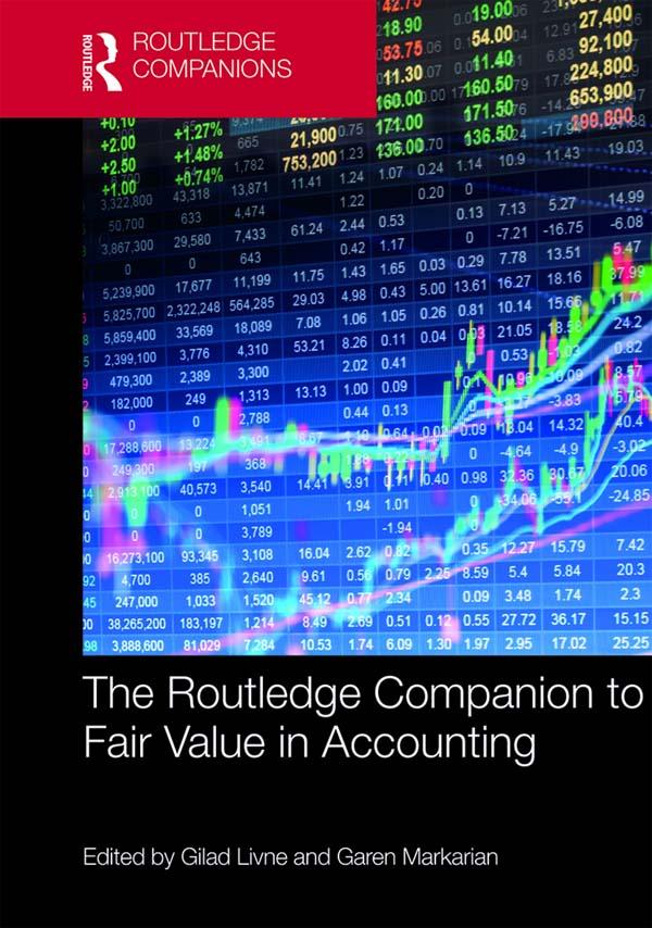 The Routledge Companion to Fair Value in Accounting by Garen Markarian, Gilad Livne