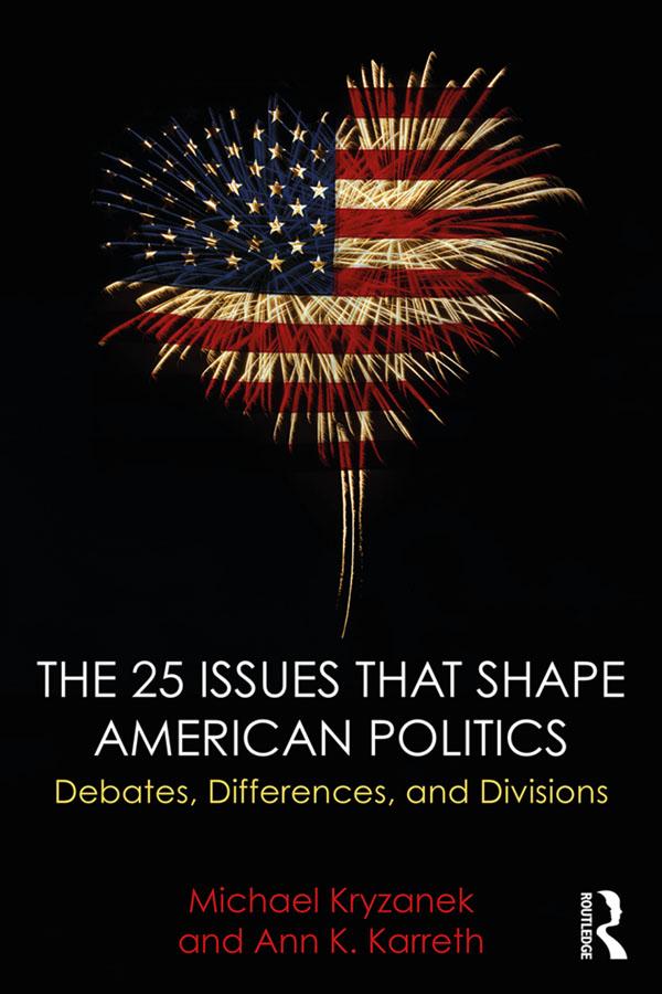 The 25 Issues that Shape American Politics