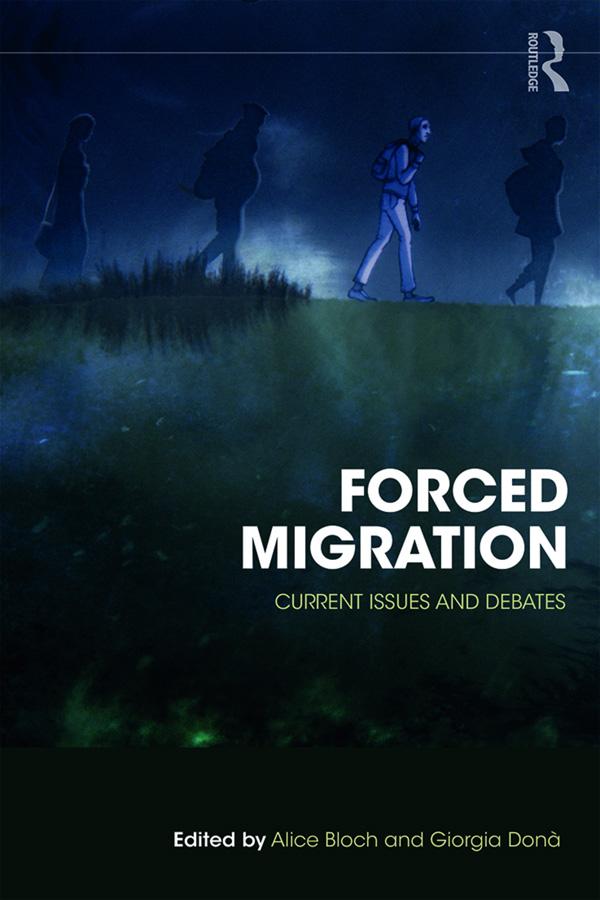 Forced Migration by Alice Bloch, Giorgia Dona