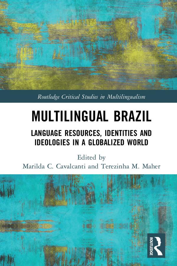 Multilingual Brazil by Marilda C. Cavalcanti, Terezinha M. Maher