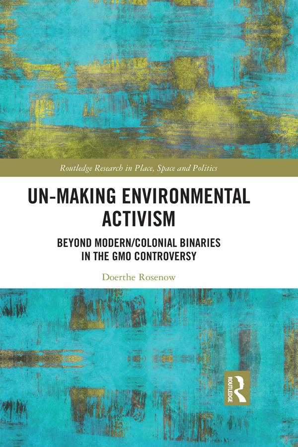 Un-making Environmental Activism by Doerthe Rosenow