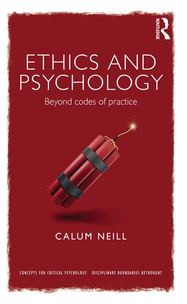 Ethics and Psychology by Calum Neill