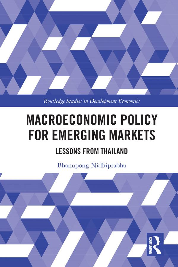 Macroeconomic Policy for Emerging Markets by Bhanupong Nidhiprabha