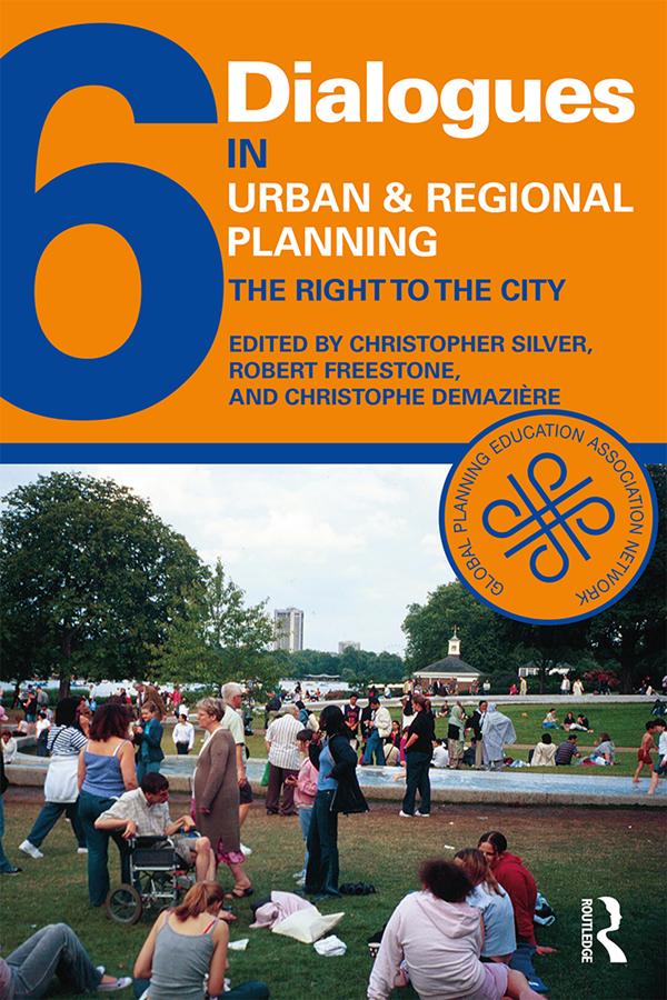 Dialogues in Urban and Regional Planning 6 by Christophe Demaziere, Christopher Silver, Robert Freestone