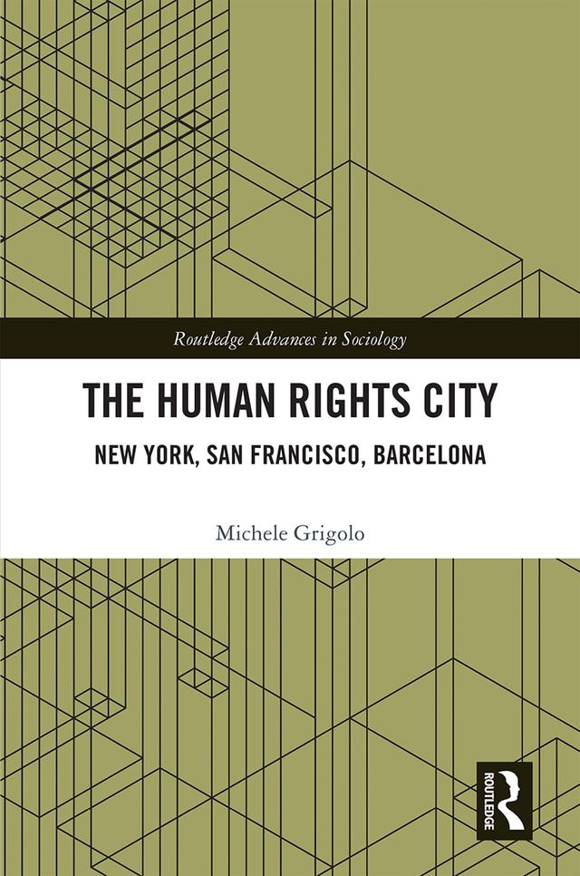 The Human Rights City by Michele Grigolo