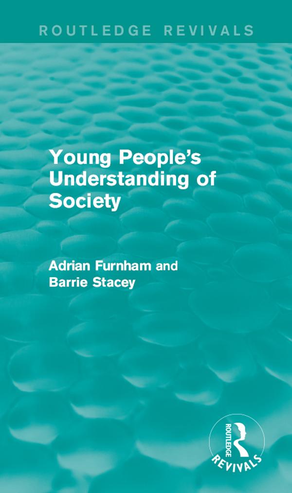 Young People's Understanding of Society (Routledge Revivals) by Adrian Furnham