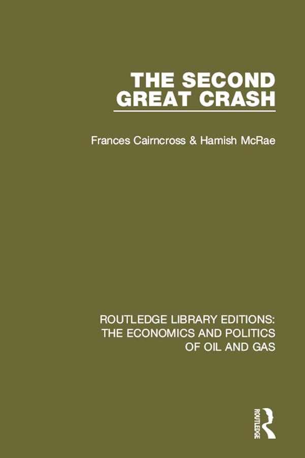 The Second Great Crash by Frances Cairncross, Hamish McRae