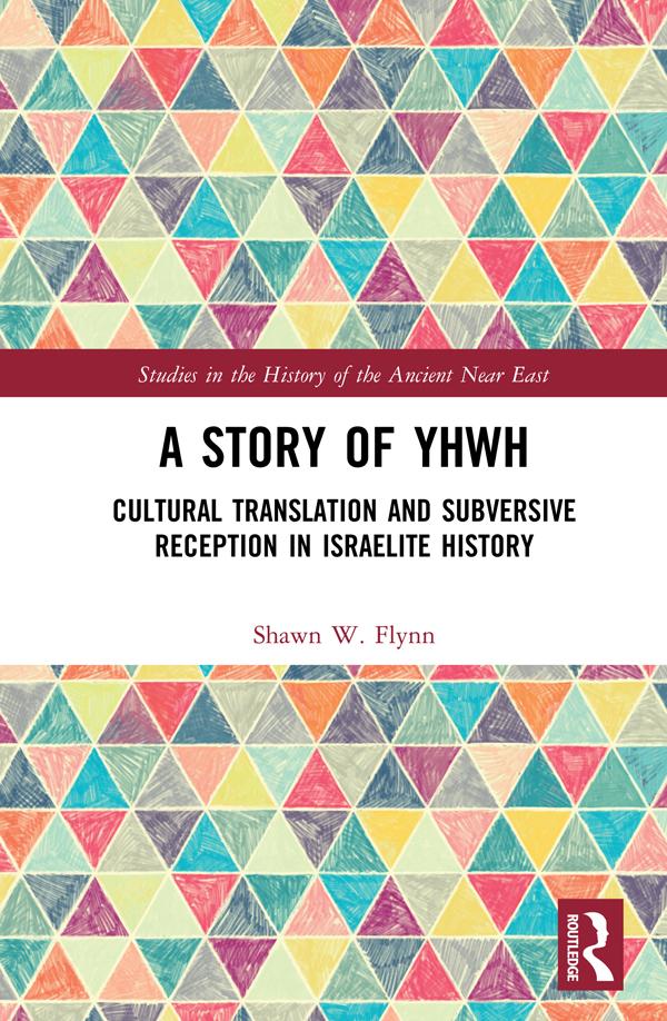 A Story of YHWH by Shawn W. Flynn