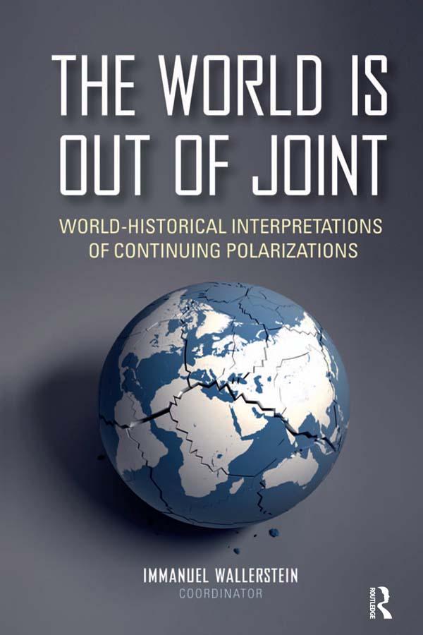 The World is Out of Joint by Immanuel Wallerstein