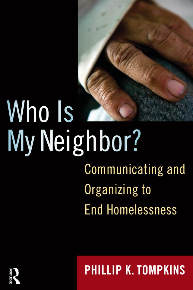 Who is My Neighbor? by Phillip K. Tompkins