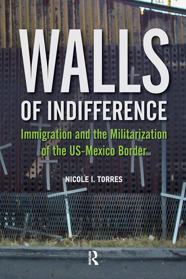 Walls of Indifference by Nicole I Torres