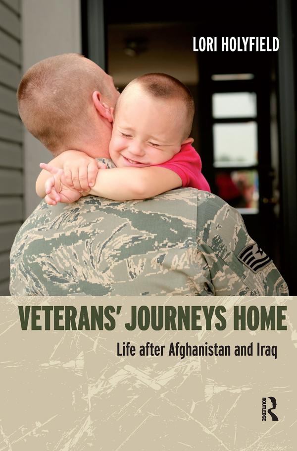 Veterans' Journeys Home by Lori Holyfield