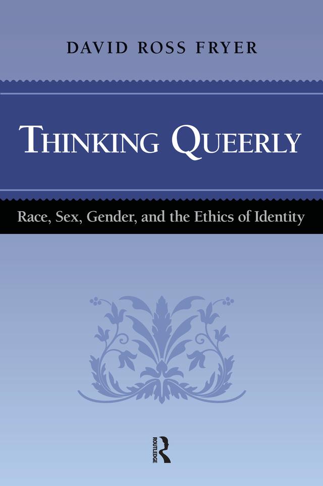 Thinking Queerly by David Ross Fryer