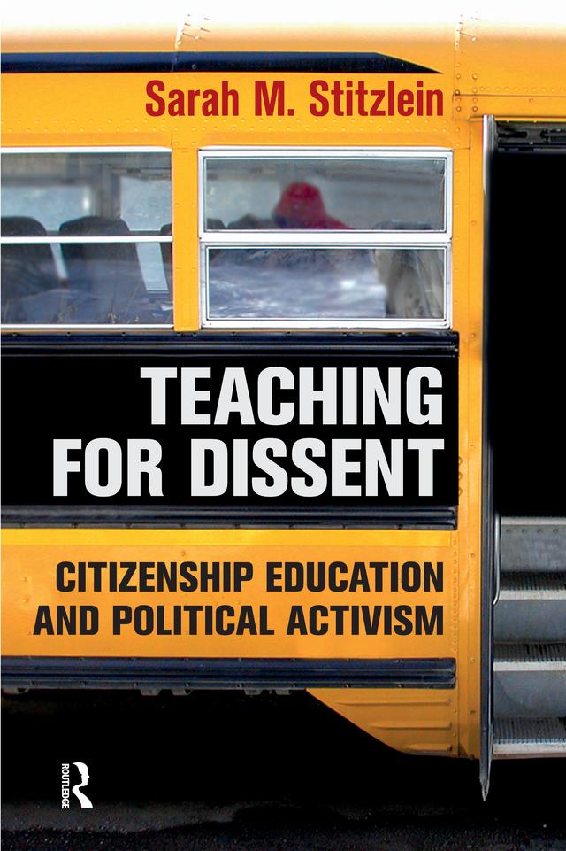 Teaching for Dissent by Sarah Marie Stitzlein