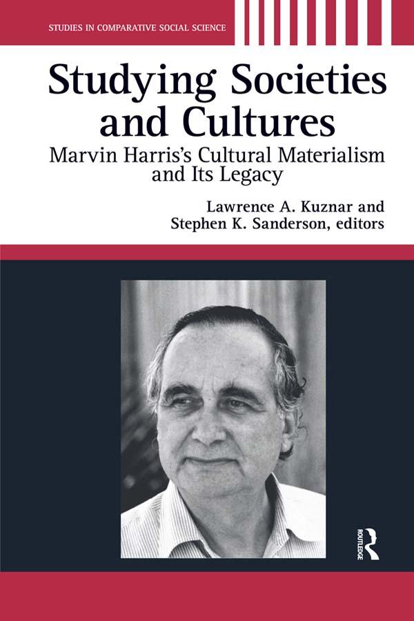 Studying Societies and Cultures by Lawrence A. Kuznar, Stephen K. Sanderson
