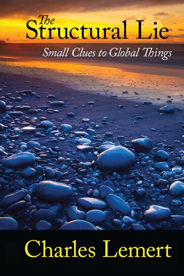 Structural Lie by Charles C. Lemert