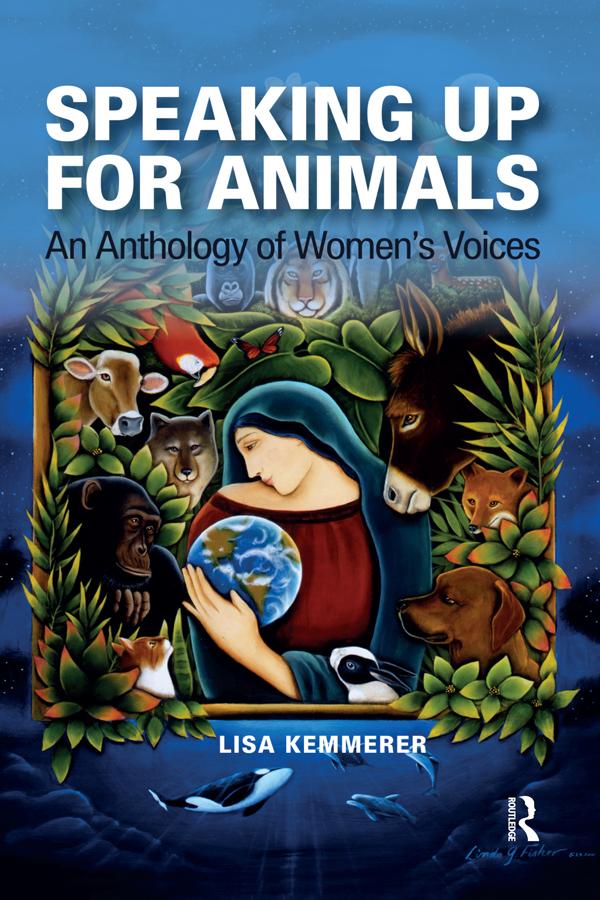 Speaking Up for Animals by Lisa Kemmerer