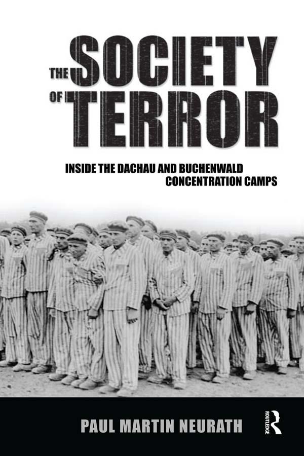 Society of Terror by Christian Fleck, Nico Stehr, Paul Neurath