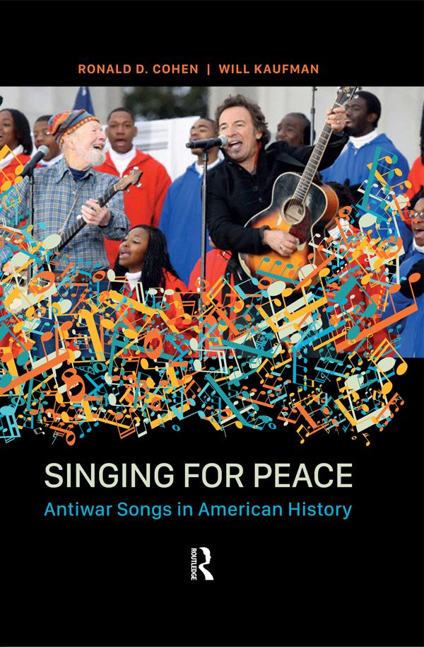 Singing for Peace by Ronald D Cohen, Will Kaufman