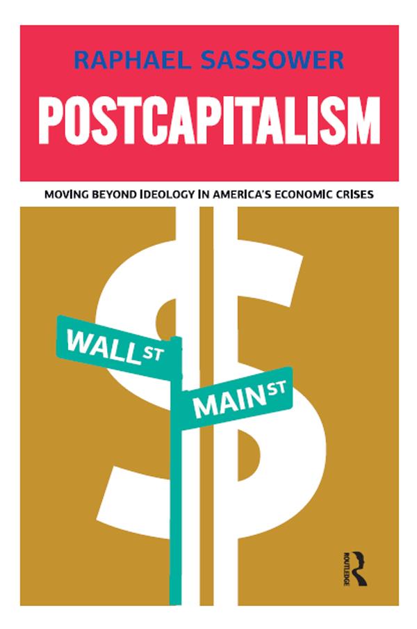 Postcapitalism by Raphael Sassower