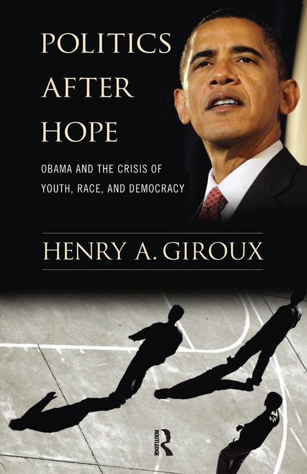 Politics After Hope by Henry A. Giroux
