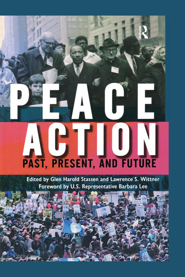 Peace Action by Glen Harold Stassen, Lawrence S Wittner