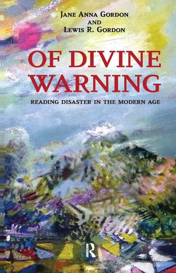 Of Divine Warning by Jane Anna Gordon, Lewis R. Gordon
