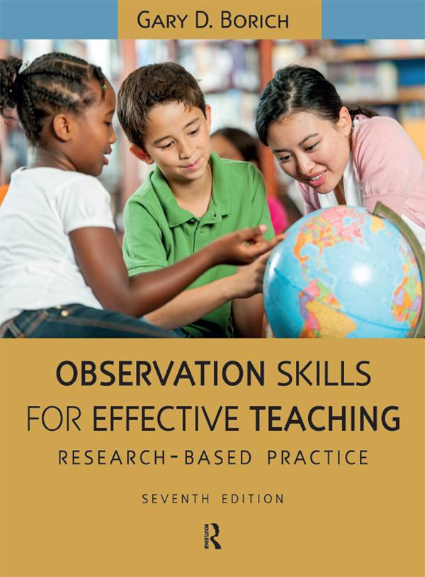 Observation Skills for Effective Teaching by Gary D. Borich