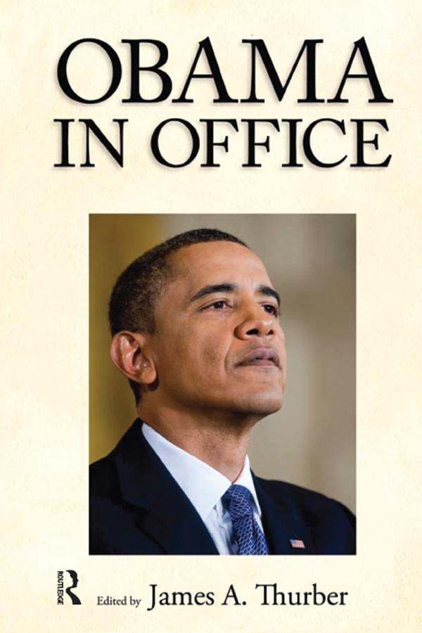 Obama in Office by James A. Thurber