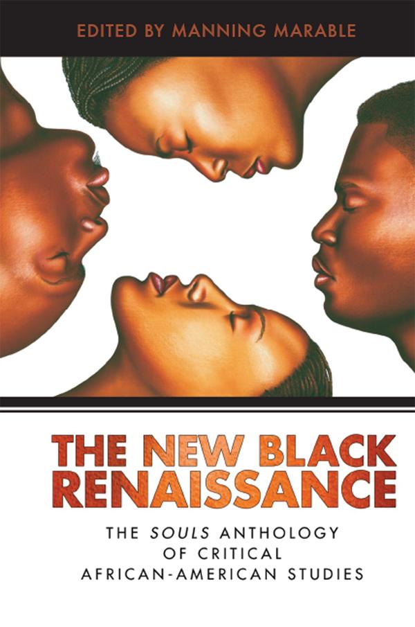 New Black Renaissance by Adina Popescu, Khary Jones, Manning Marable, Patricia Lespinasse