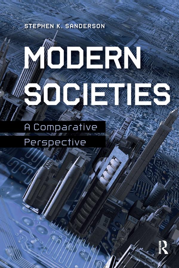 Modern Societies by Stephen K. Sanderson