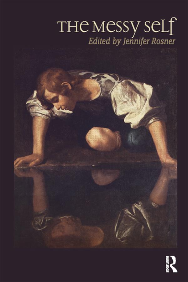 Messy Self by Jennifer Rosner