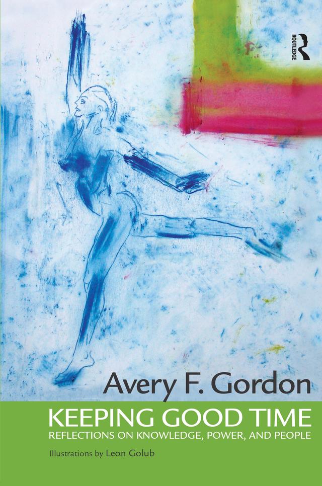 Keeping Good Time by Angela Davis, Avery Gordon