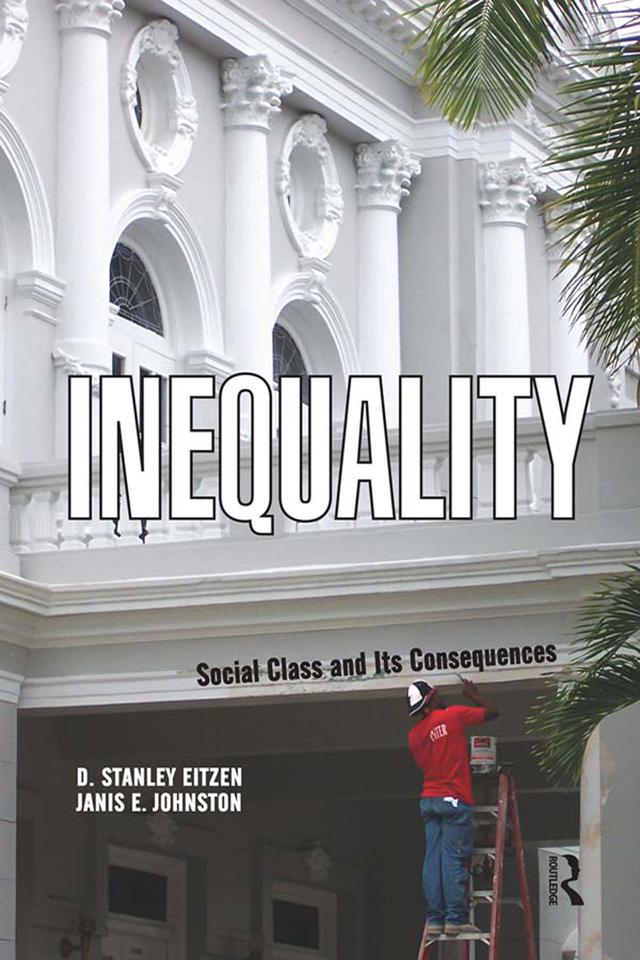 Inequality by D. Stanley Eitzen, Janis E Johnston