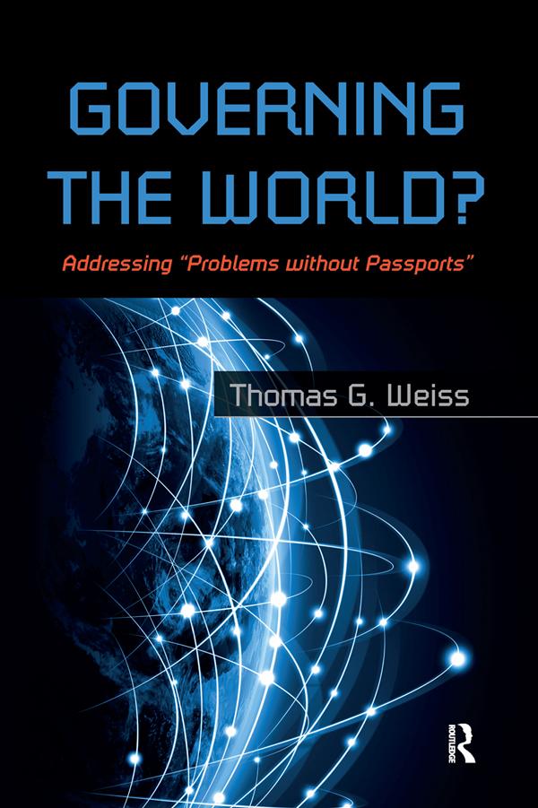 Governing the World? by Thomas G Weiss