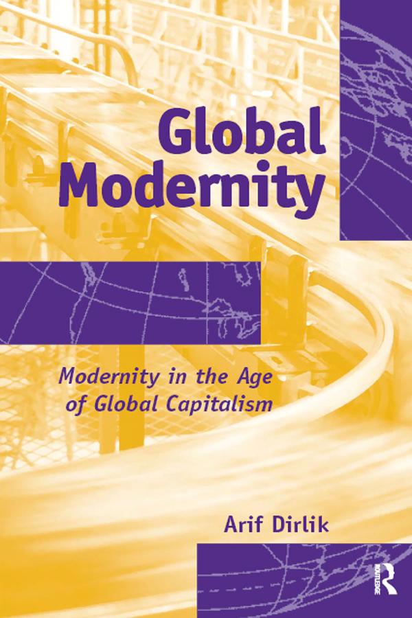 Global Modernity by Arif Dirlik