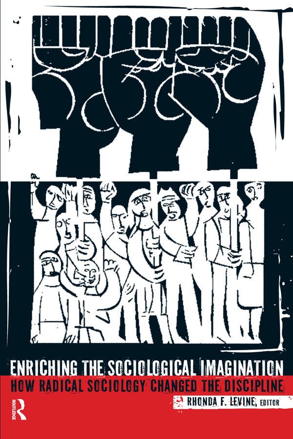 Enriching the Sociological Imagination by Rhonda F. Levine