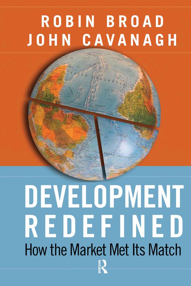 Development Redefined by John Cavanagh, Robin Broad