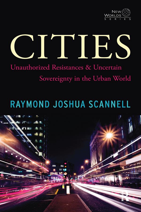 Cities by Raymond Joshua Scannell