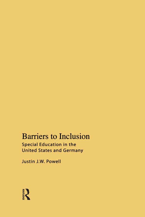 Barriers to Inclusion by Justin J. W. Powell