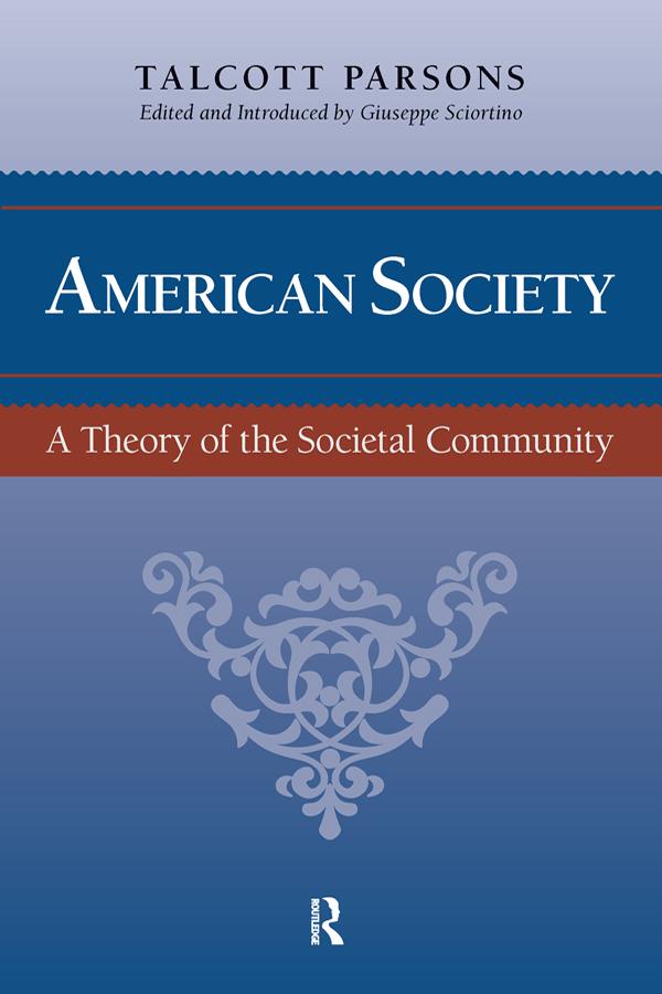 American Society by Giuseppe Sciortino, Talcott Parsons