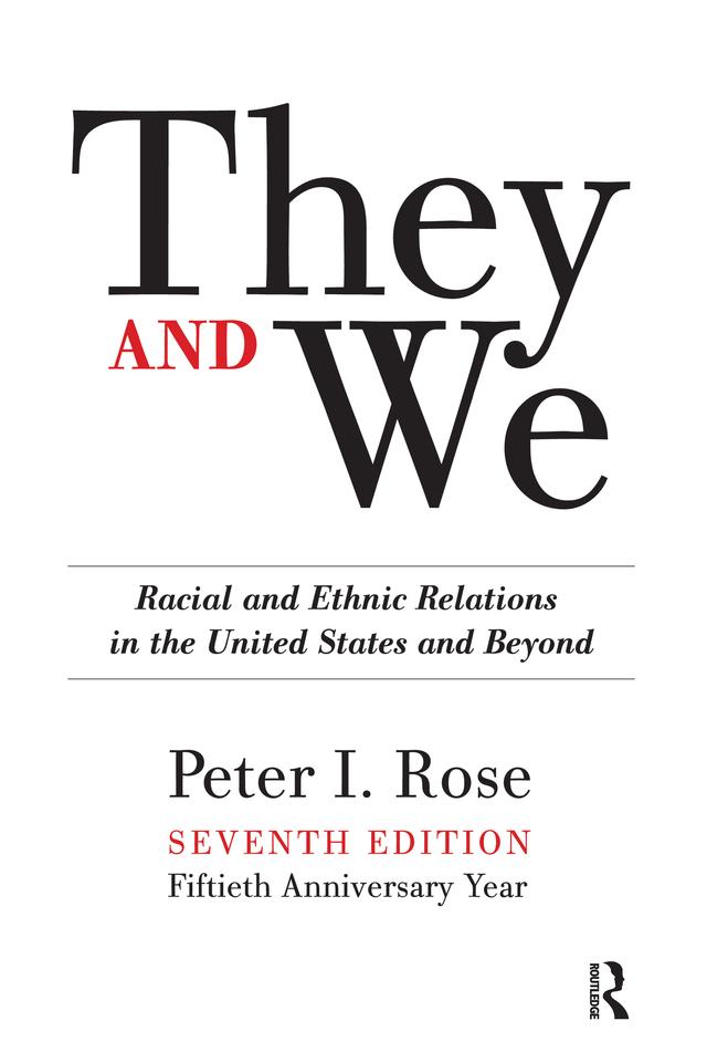 They and We by Peter I. Rose