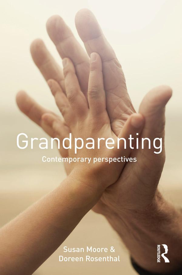 Grandparenting by Doreen Rosenthal, Susan Moore