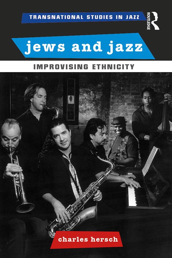 Jews and Jazz by Charles B Hersch