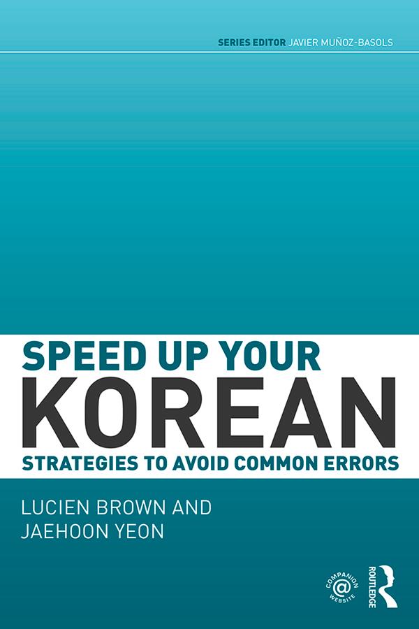 Speed up your Korean by Jaehoon Yeon, Lucien Brown