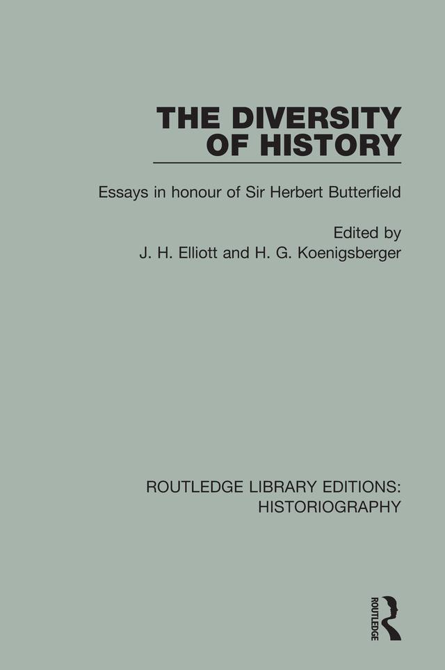The Diversity of History by H G Koenigsberger, John Elliott