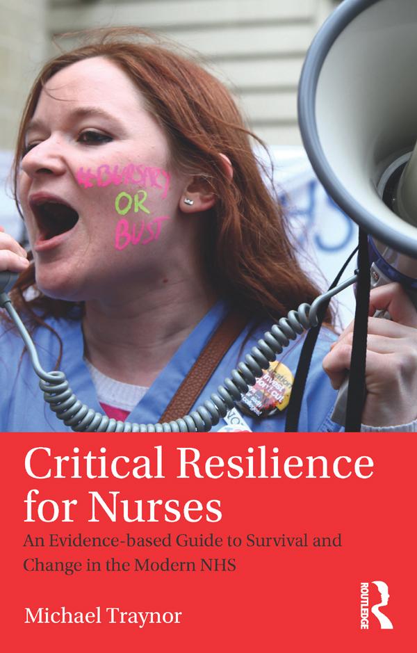 Critical Resilience for Nurses by Michael Traynor