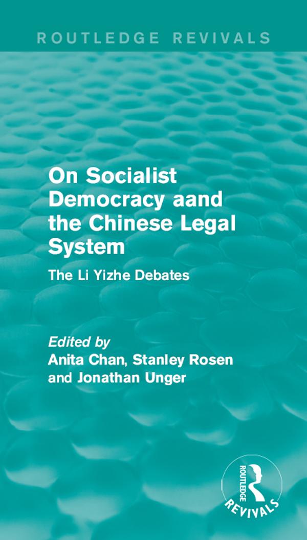 On Socialist Democracy and the Chinese Legal System