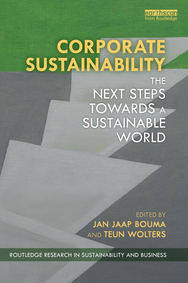 Corporate Sustainability by Jan Jaap Bouma, Teun Wolters