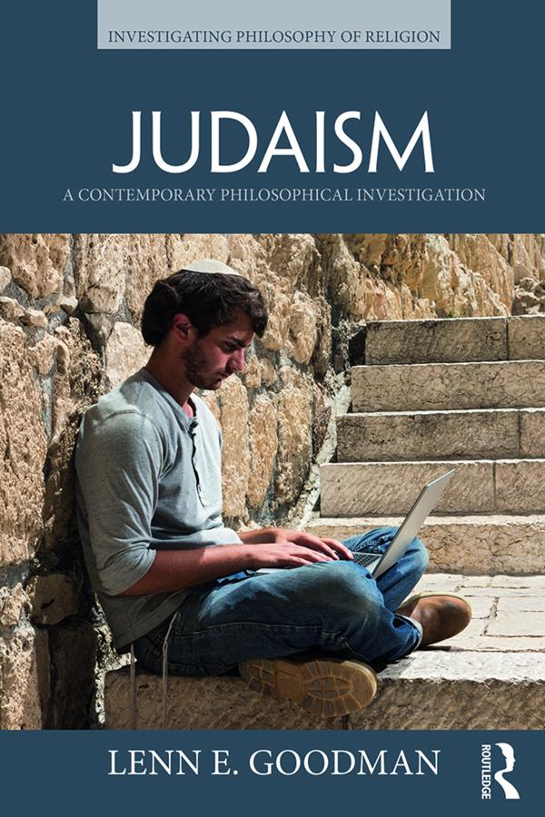 Judaism by Lenn E. Goodman